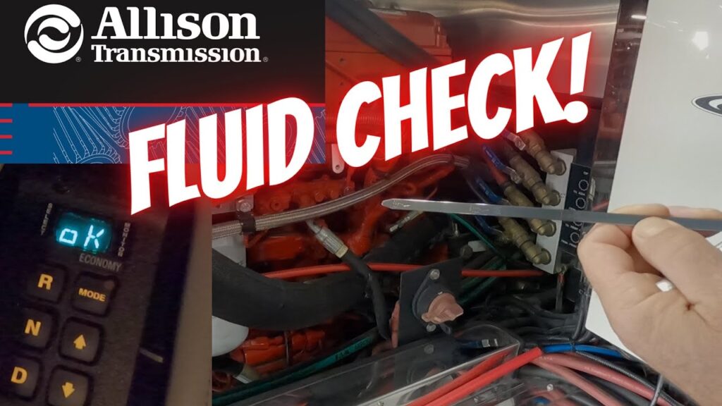 How To Check Allison Transmission Fluid Level