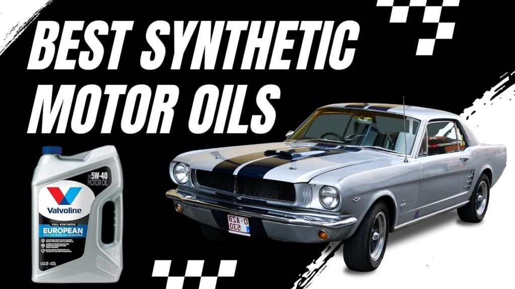 Best Synthetic Motor Oils