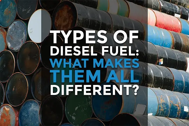 What are the Three Types of Diesel Fuel?