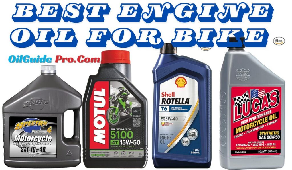 Best Engine Oil for Bike